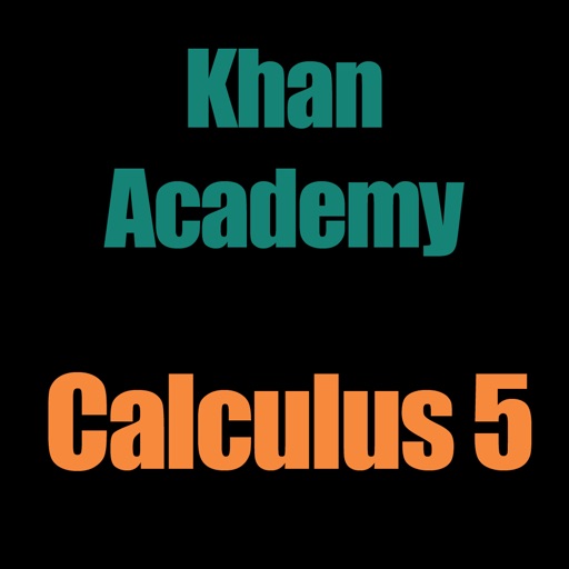 Khan Academy: Calculus 5 by Ximarc Studios Inc.