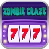 Zombie Craze Slots - Real Vegas Casino Spooky Action Mini Slot Machine