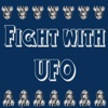 Fight With UFO