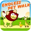 Endless Pet Walk