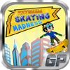 Extreme Skating Madness