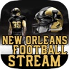 Football STREAM+ - New Orleans Saints Edition