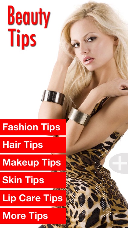 Beauty Tips for Great Fashion, Hair, Makeup, Skin, and Lips