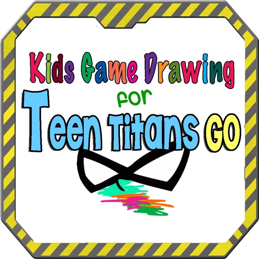 Kids Game Drawing For Teen Titans GO Edition