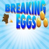 Breaking Eggs