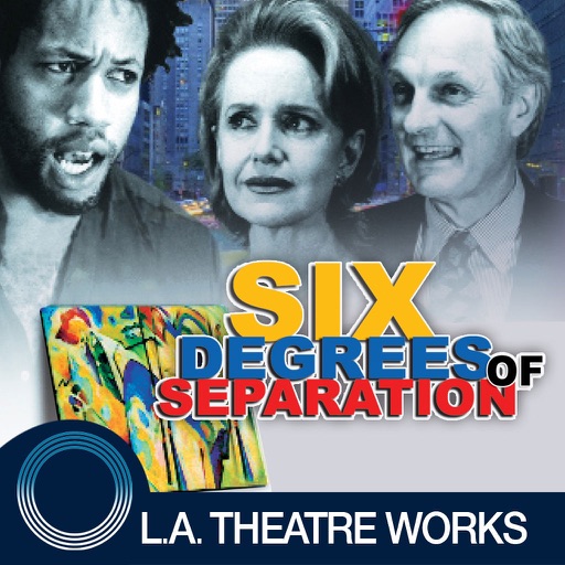 Six Degrees of Separation (by John Guare)