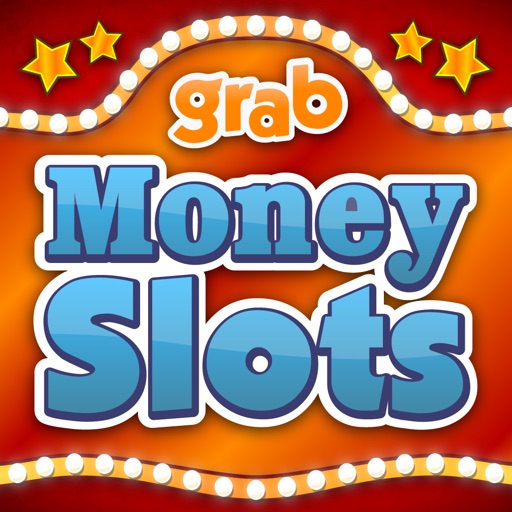 Grab Money Slots iOS App