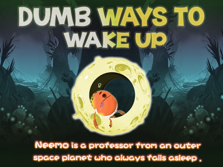 Dumb Ways To Wake Up