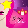 Gossip House