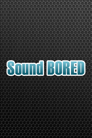 Sound BORED screenshot 2