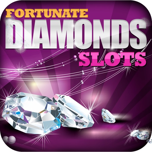 Fortunate Diamond Slots Free - Myriad Gemstones is at Stake ! iOS App