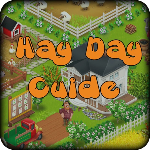 Guide for Hay Day - Tips & Tricks, Buildings, Animals,  Crops and Video Icon