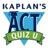 Kaplan ACT® Quiz U