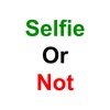 Selfie Or Not
