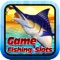 Game Fishing Slots - The Ultimate Big Fish Championships