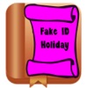 Icon Fake ID Holiday