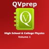 QVprep High School and College Physics Volume 1