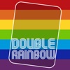 Double Rainbow - The dangerously addicting (and colorful) game - iPhoneアプリ