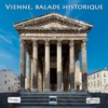 Vienne, balade historique