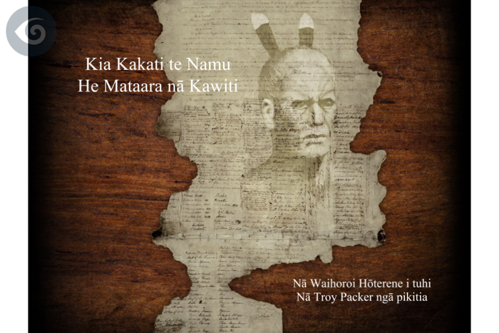 KIA KAKATI TE NAMU – TE MATAARA A KAWITI-WHEN THE SANDFLY NIPS – KAWITI’S EDICT