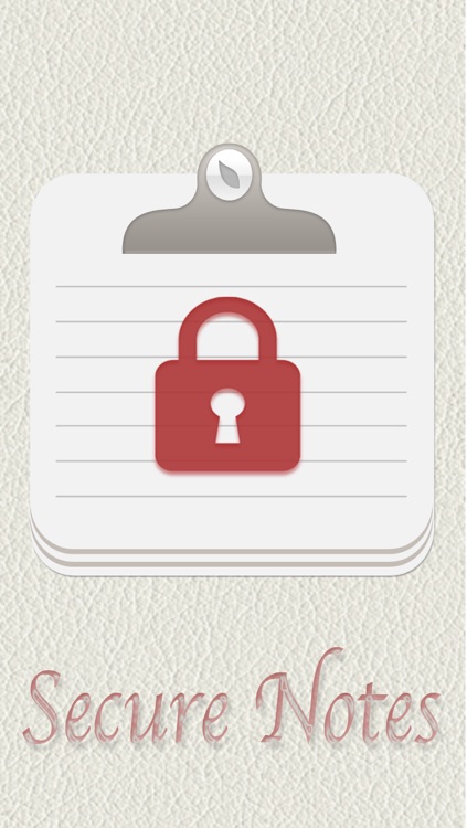Secure Notes - Safe, Protected Notes
