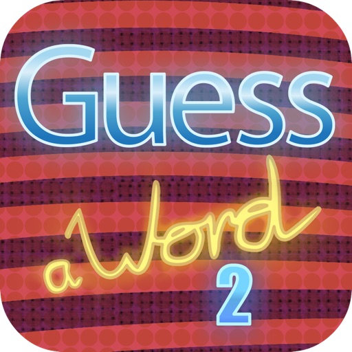 Guess a word 2 iOS App