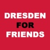 Dresden For Friends