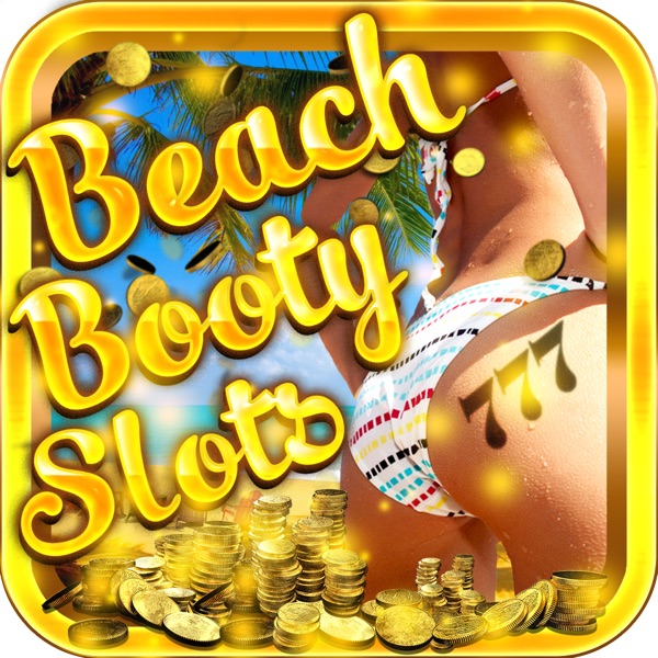 BEACH BOOTY SLOTS - 777 VEGAS CASINO JACKPOT BLITZ BEACH BOOTY SLOTS - 777 VEGAS CASINO JACKPOT BLITZ