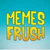 Memes Frush