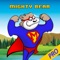 Mighty Bear PRO - the flying superhero with a flappy cloak