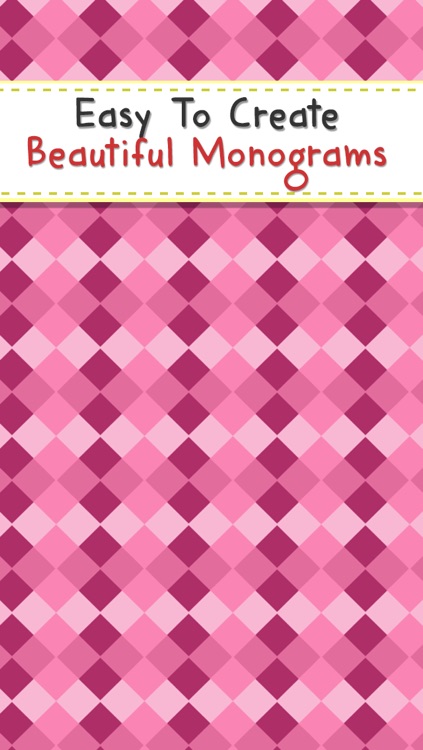 Monogram Maker-Make Custom Monogram Wallpapers,Backgrounds,Skins,Themes & Designs