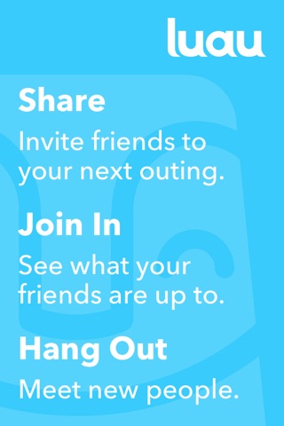 Luau - Share Plans, Meet Up, Hang Out screenshot 2