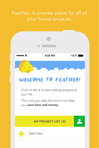 Feather. A smarter place for all of your home projects. screenshot 2