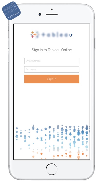 DESKTOP VIEW + LOGIN for tableau