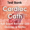 Cardiac Catheterization  Exam Review 1500 Flashcards Study Notes & Quiz