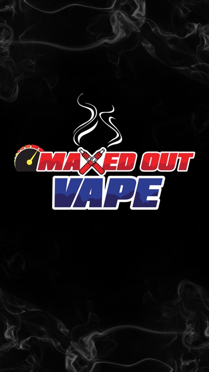 Maxed Out Vape