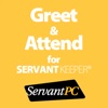 Greet and Attend for Servant Keeper - iPhoneアプリ