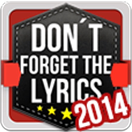 Don't forget the lyrics 2014