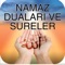 Namaz dua ve sureleri uygulamasında namazda okunması zorunlu olan tüm dua ve sureleri bulabilirsiniz