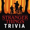 Trivia for Stranger Things - TV Show Free