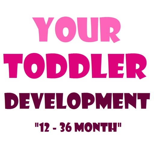 Your Toddler Development | bye-bye baby hello toddler here's your guide to the second year