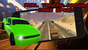 Real Traffic Racer Drag Speed Highway - 3d Racing Game screenshot #3 for iPhone