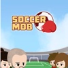 New Super soccer Mob