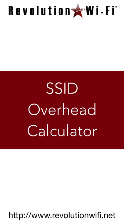 The Revolution Wi-Fi SSID Overhead Calculator