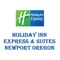 Connect now with the Holiday Inn Express and Suites Newport, a Newport, OR hotel that welcomes your business