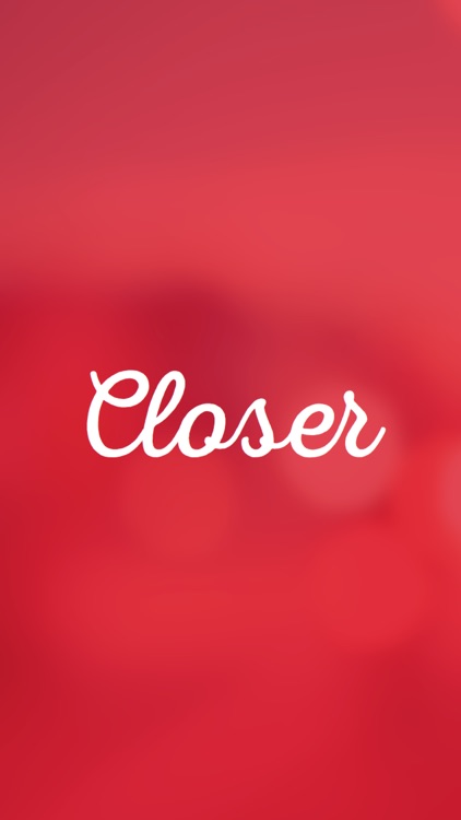 Closer - An easy way to find your friends