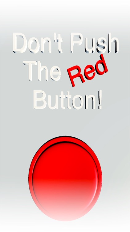 Don't Press The Red Button