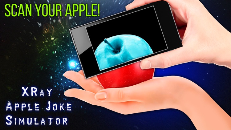XRay Apple Joke Simulator