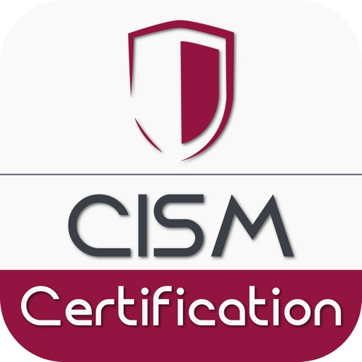 CISM : Certified Information Security Manager - Certification App.