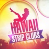 Hawaii Strip Clubs & Night Clubs